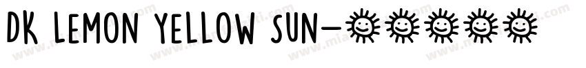 DK Lemon Yellow Sun字体转换